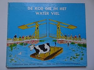 Imagen del vendedor de De koe die in het water viel. a la venta por Antiquariaat De Boekenbeurs