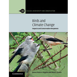 Bild des Verkufers fr Birds and Climate Change: Impacts and Conservation Responses zum Verkauf von Buteo Books