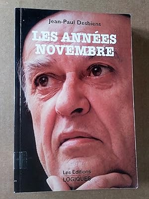 Seller image for Les annes novembre; journal 1993-1995 for sale by Livresse
