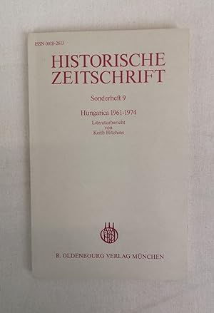 Historische Zeitschrift - Sonderheft 9. Hungarica 1961-1974. Literaturbericht über Neuerscheinung...