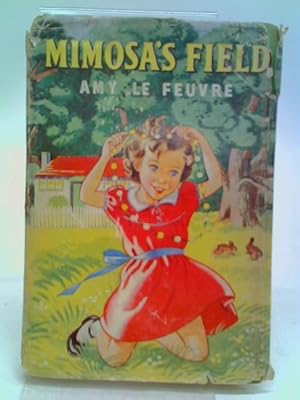 Seller image for Mimosa's Field for sale by World of Rare Books