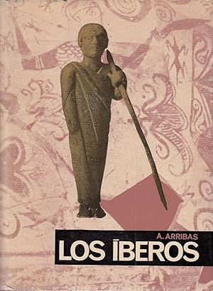 Seller image for LOS IBEROS for sale by Libreria Rosela