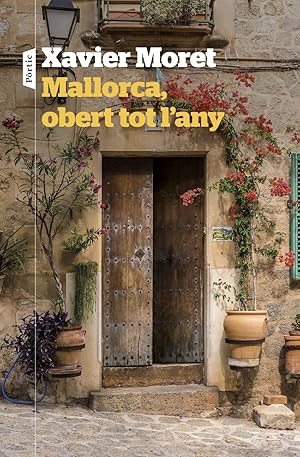 Seller image for Mallorca, obert tot l'any for sale by Imosver