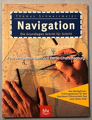 Imagen del vendedor de Navigation. Die Grundlagen Schritt fr Schritt a la venta por Antiquariat Bernhard