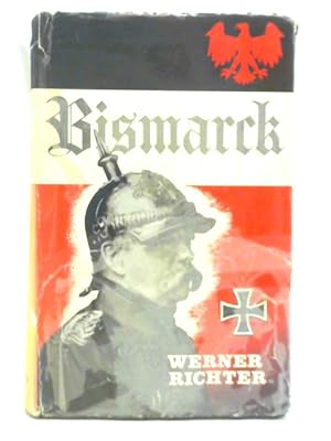 Bild des Verkufers fr Bismarck zum Verkauf von World of Rare Books