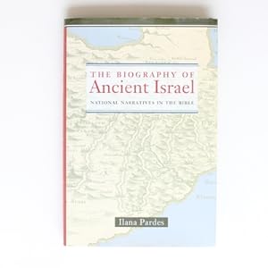 Immagine del venditore per The Biography of Ancient Isrl: National Narratives in the Bible (Contraversions: Critical Studies in Jewish Literature, Culture, and Society) venduto da Fireside Bookshop