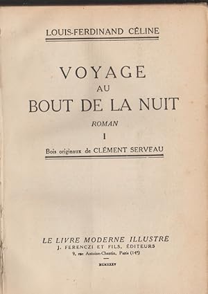 Voyage au bout de la nuit - relié - Louis-Ferdinand Céline