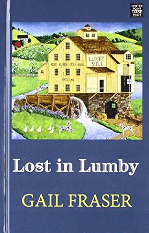 Lost in Lumby (Center Point Premier Fiction (Largeprint))