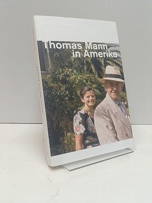Thomas Mann in Amerika. (marbachermagazin 163/164).