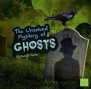 Imagen del vendedor de Unsolved Mystery of Ghosts a la venta por GreatBookPrices