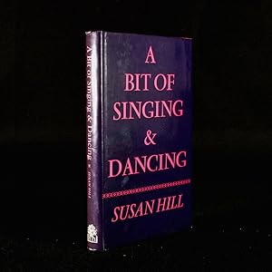 Imagen del vendedor de A Bit of Singing & Dancing a la venta por Rooke Books PBFA