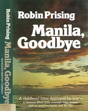 Seller image for Manila, goodbye for sale by Biblioteca di Babele