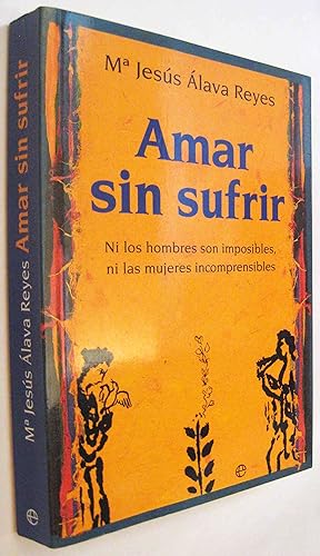 Imagen del vendedor de (S1) - AMAR SIN SUFRIR a la venta por UNIO11 IMPORT S.L.