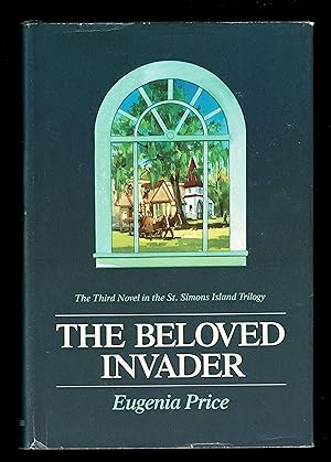 The Beloved Invader: A Novel