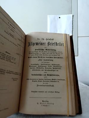 Dr. Th. Heinsius` Allgemeiner Briefsteller oder praktische Anleitung, wie man Briefe . . / Der Ge...