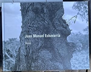 Seller image for Juan Manuel Echavarra: Works. (Signed) for sale by Rob Warren Books