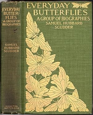 Every-Day Butterflies, A Group pf Biographies