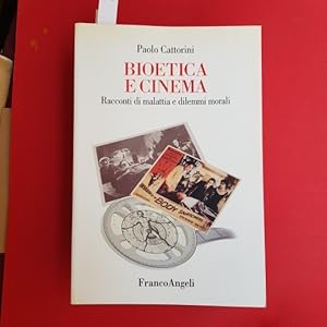 Bioetica e cinema. Racconti di malattia e dilemmi morali