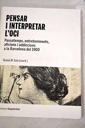 Seller image for Pensar i interpretar l'oci for sale by Alcan Libros