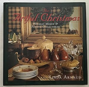 The Artful Christmas: Holiday Menus & Festive Collections.