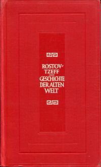 Geschichte der alten Welt, Band 1: Der Orient und Griechenland.