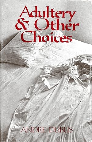 Seller image for Adultery and Other Choices for sale by Fireproof Books