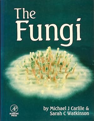 Immagine del venditore per The Fungi venduto da PEMBERLEY NATURAL HISTORY BOOKS BA, ABA