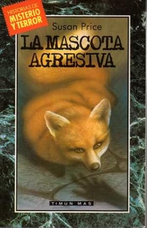 LA MASCOTA AGRESIVA.