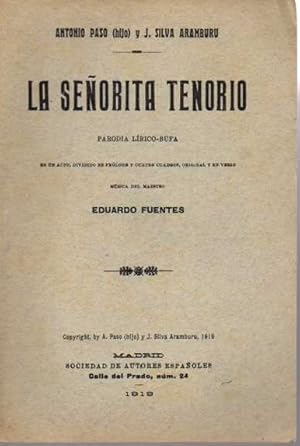 Imagen del vendedor de LA SEORITA TENORIO. PARODIA LRICO-BUFA. a la venta por Books Never Die