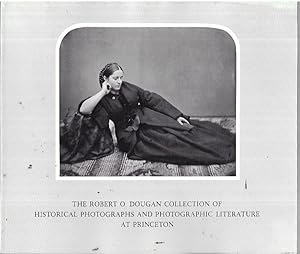 Immagine del venditore per The Robert O. Dougan Collection of Historical Photographs and Photographic Literature At Princeton venduto da Bookfeathers, LLC