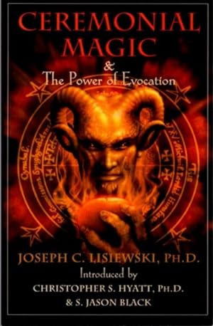 Imagen del vendedor de CEREMONIAL MAGIC AND POWER OF EVOCATION a la venta por By The Way Books