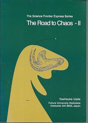 Bild des Verkufers fr The Road to Chaos II (The science frontier express series) zum Verkauf von Bookfeathers, LLC