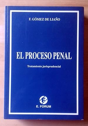 Bild des Verkufers fr EL PROCESO PENAL. TRATAMIENTO JURISPRUDENCIAL zum Verkauf von Itziar Arranz Libros & Dribaslibros