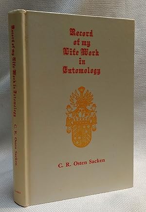 Seller image for Record Of My Life Work In Entomology (Classica Entomologica No. 2) for sale by Book House in Dinkytown, IOBA