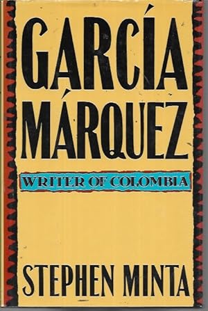 Garcia Marquez: Writer of Colombia