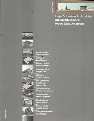 Seller image for Junge Schweizer Architekten und Architektinnen / Young Swiss Architects for sale by Bookfeathers, LLC
