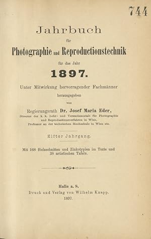 Bild des Verkufers fr JAHRBUCH FR PHOTOGRAPHIE UND REPRODUCTIONSTECHNIK FR DAS JAHR 1897 zum Verkauf von Andrew Cahan: Bookseller, Ltd., ABAA