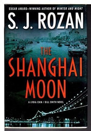 Seller image for The Shanghai Moon: A Bill Smith/Lydia Chin Novel (Bill Smith/Lydia Chin Novels) for sale by Reliant Bookstore
