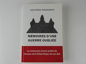 Image du vendeur pour Mmoires d'une guerre oublie (Le testament jamais publi de l'ancien chef d'Etat-Major de Lon Nol). mis en vente par Librairie Christian Chaboud