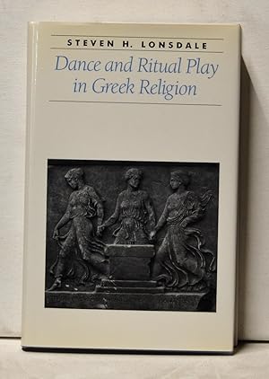 Dance and Ritual Play in Greek Religion