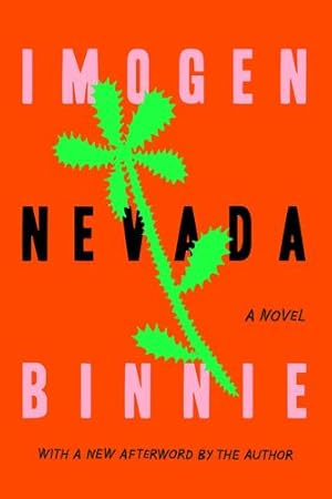 Imagen del vendedor de Nevada: A Novel by Binnie, Imogen [Paperback ] a la venta por booksXpress