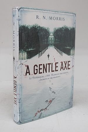 A Gentle Axe. A St. Petersburg Mystery