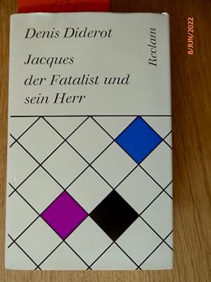 Jacques der Fatalist und sein Herr. Roman. Übersetzung und Nachwort von Ernst Sander. (= RUB 9335...