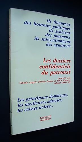 Seller image for les Dossiers confidentiels du patronat - for sale by Le Livre  Venir