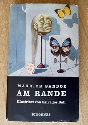Am Rande. Vier seltsame Erzählungen. Mit Zeichnungen von Salvador Dali. Berechtigte Übertragung a...