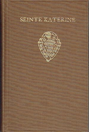 Image du vendeur pour Seinte Katerine: Re-Edited from MS Bodley 34 and the other Manuscripts (Early English Text Society Supplementary Series) mis en vente par Blue Whale Books, ABAA