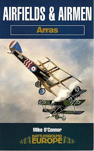 Seller image for Airfields & Airmen Arras for sale by Delph Books PBFA Member