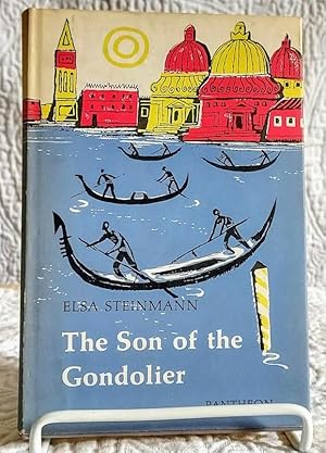 Imagen del vendedor de THE SON OF THE GONDOLIER a la venta por Windy Hill Books