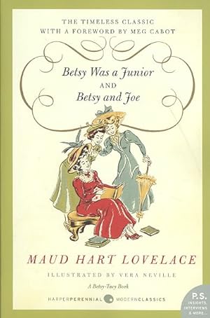 Seller image for Betsy Was a Junior and Betsy and Joe for sale by GreatBookPrices