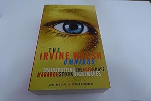 Bild des Verkufers fr The Irvine Welsh Omnibus, Trainspotting The Acid House Maraboustork Nightmares zum Verkauf von Blackbird First Editions